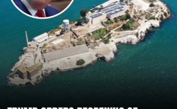 Trump Proposes Reopening Alcatraz to House Nation’s Most Dangerous Offenders